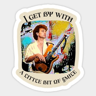 I get by with a little bit of SMILE (bass guitar player) Sticker